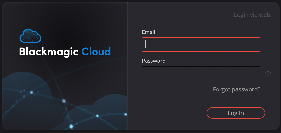 Blackmagic Cloud Email and Password Entry